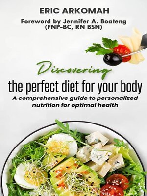 cover image of Discovering the Perfect Diet For Your Body